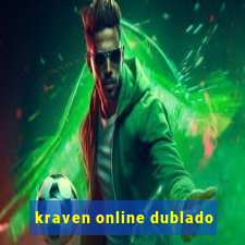 kraven online dublado